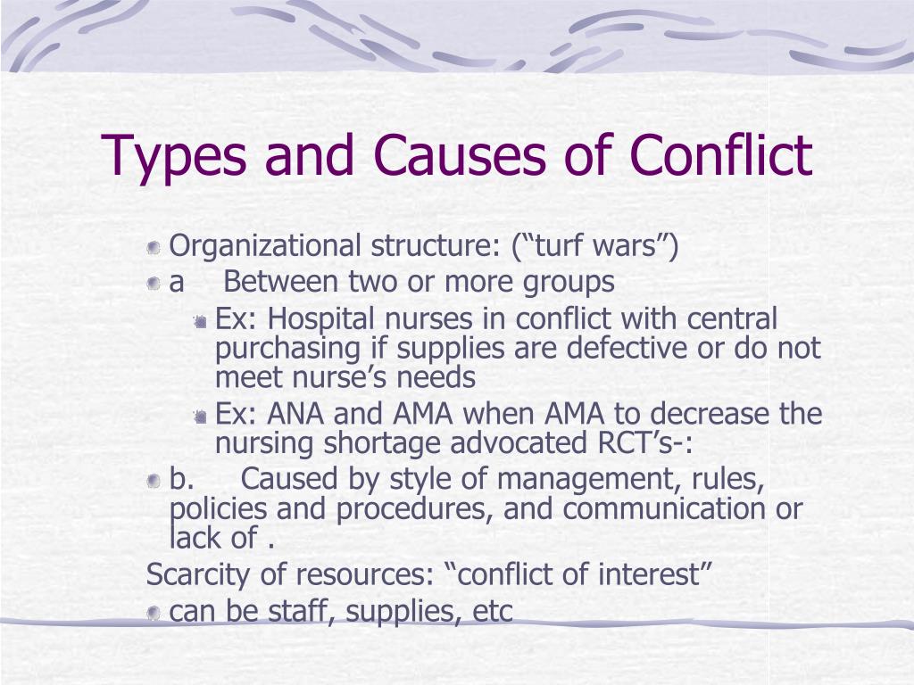 The Causes and Forms of Conflict The Causes and Forms of Conflict