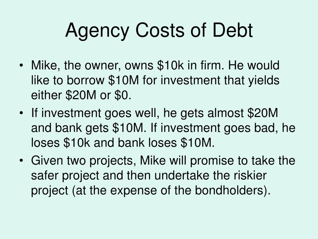 Agency Cost Of Debt Contracting