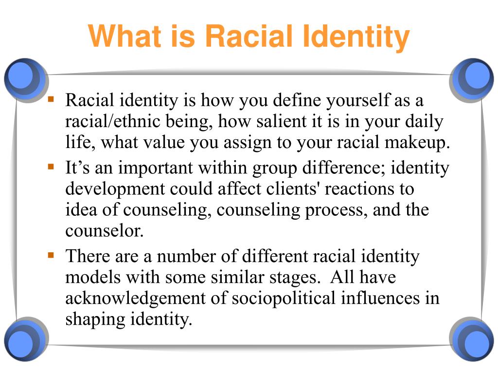 Racial Identity And Its Influence On Young