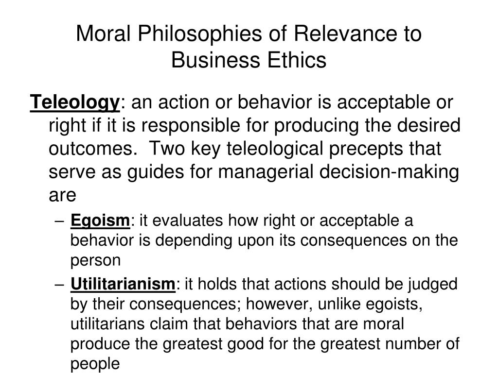 Ethics And Moral Philosophies Of Organizations