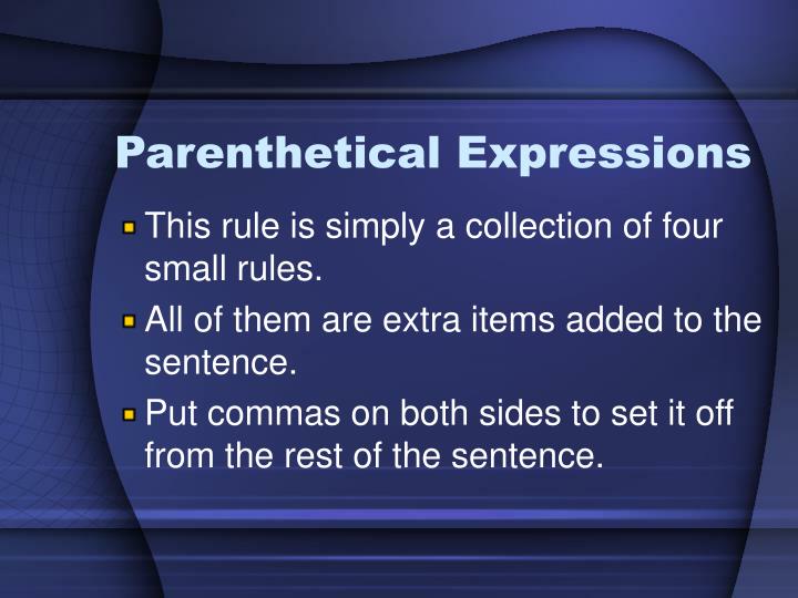 ppt-commas-that-set-off-parenthetical-expressions-powerpoint-presentation-id-273589
