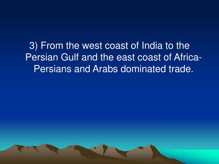 Goods traded indian ocean maritime system