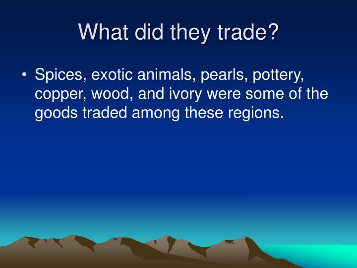 Goods traded indian ocean maritime system