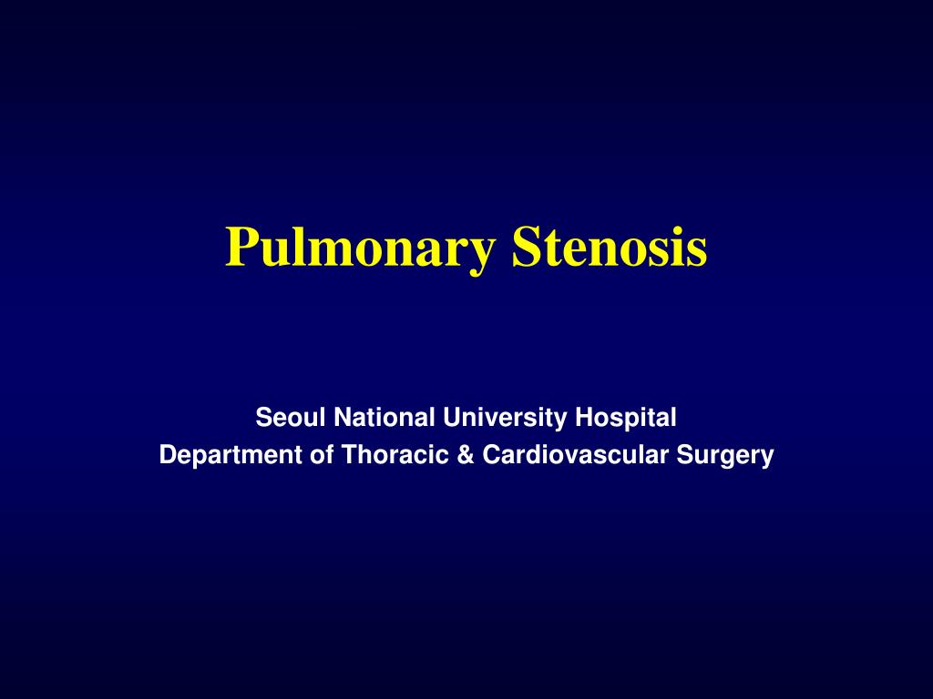 ppt-pulmonary-stenosis-powerpoint-presentation-id-276944