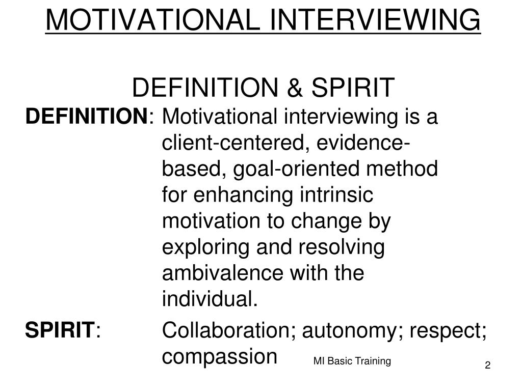Motivational Interviewing An Evidence Based Psychotherapeutic Method