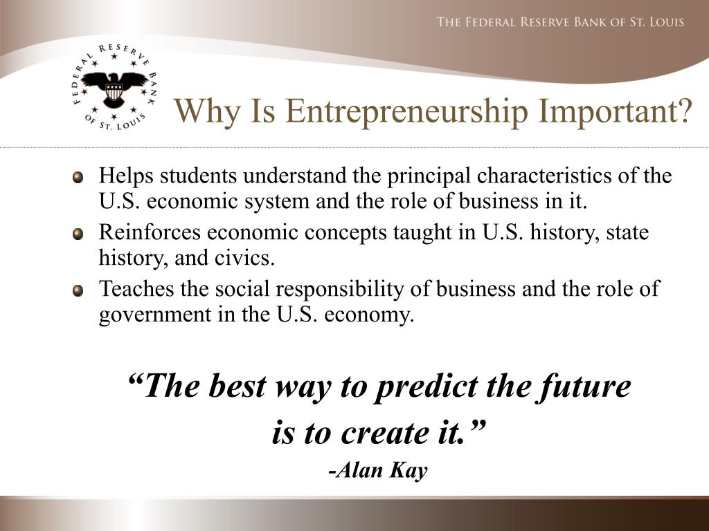 Entrepreneurship Why Is It Important Entrepreneurship Why Is It Important - Management And Leadership