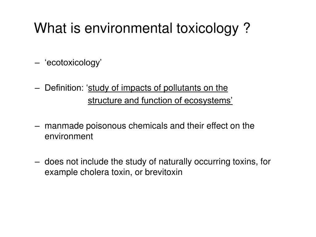 ppt-what-is-environmental-toxicology-powerpoint-presentation-id