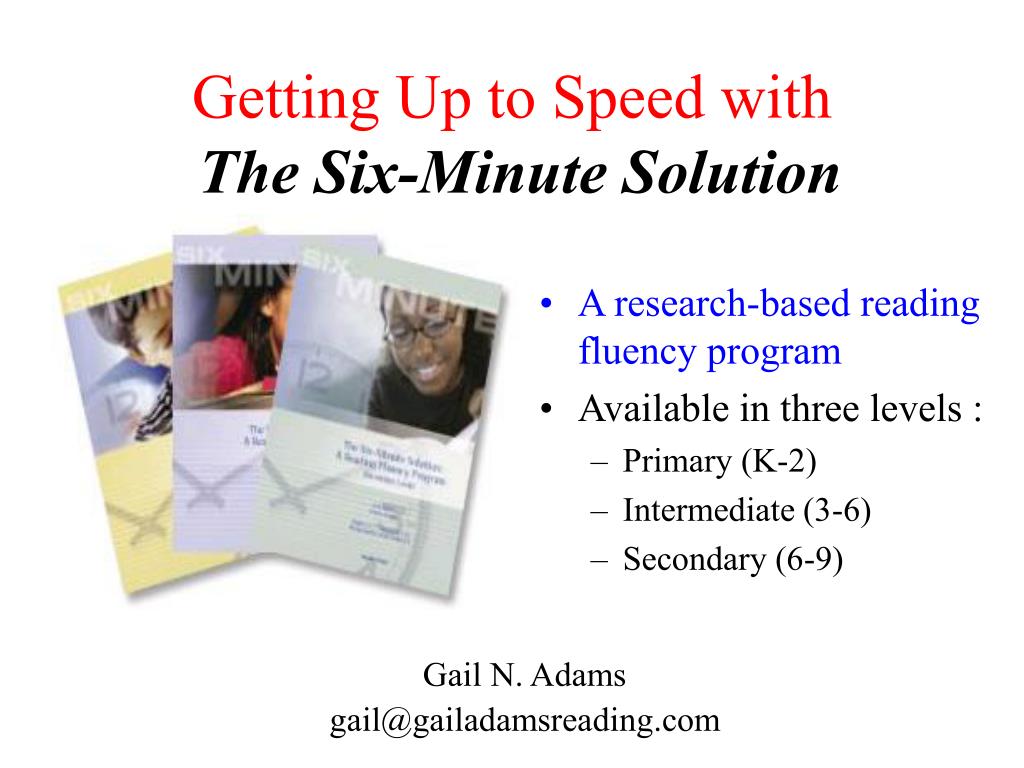 PPT Getting Up To Speed With The Six Minute Solution PowerPoint 