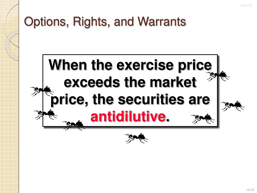 What is stock options and warrants