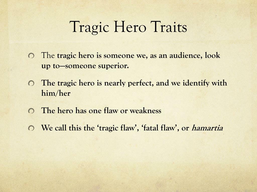Characteristics of a tragic hero