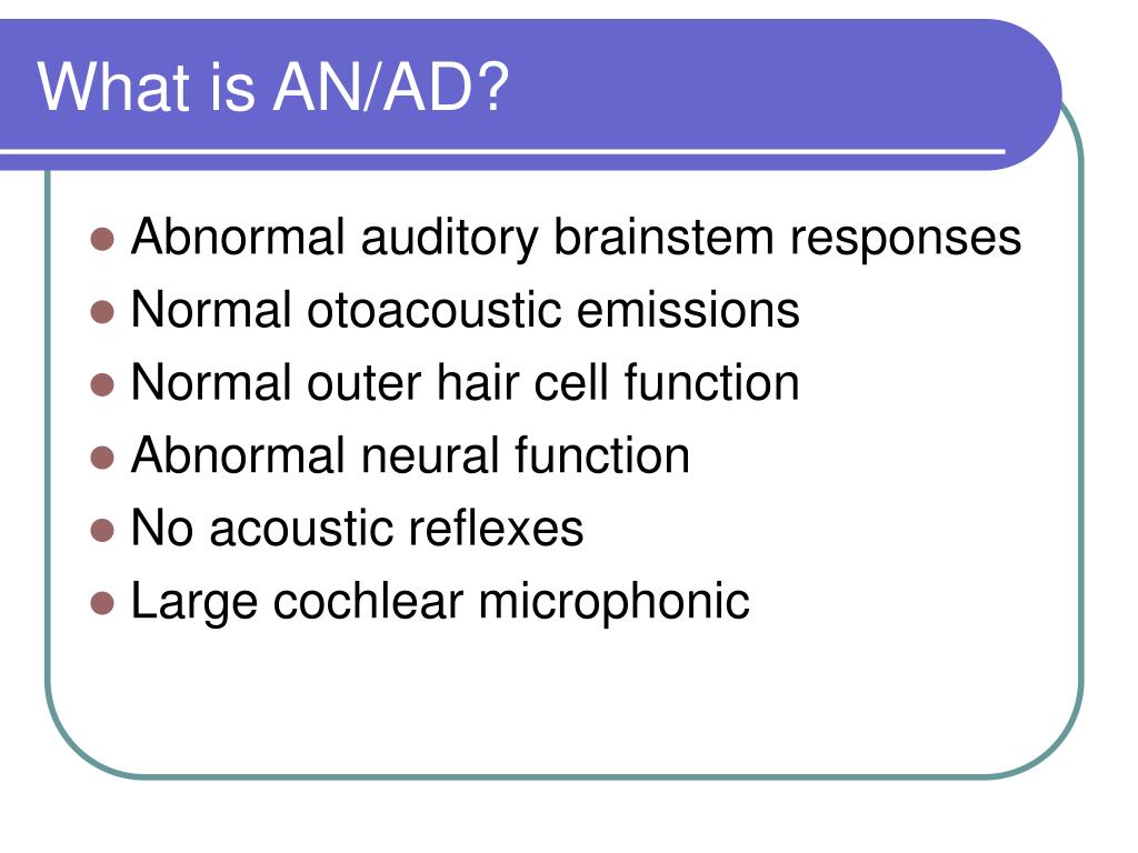 PPT - Implications of Auditory Neuropathy for EHDI Programs PowerPoint Presentation ...