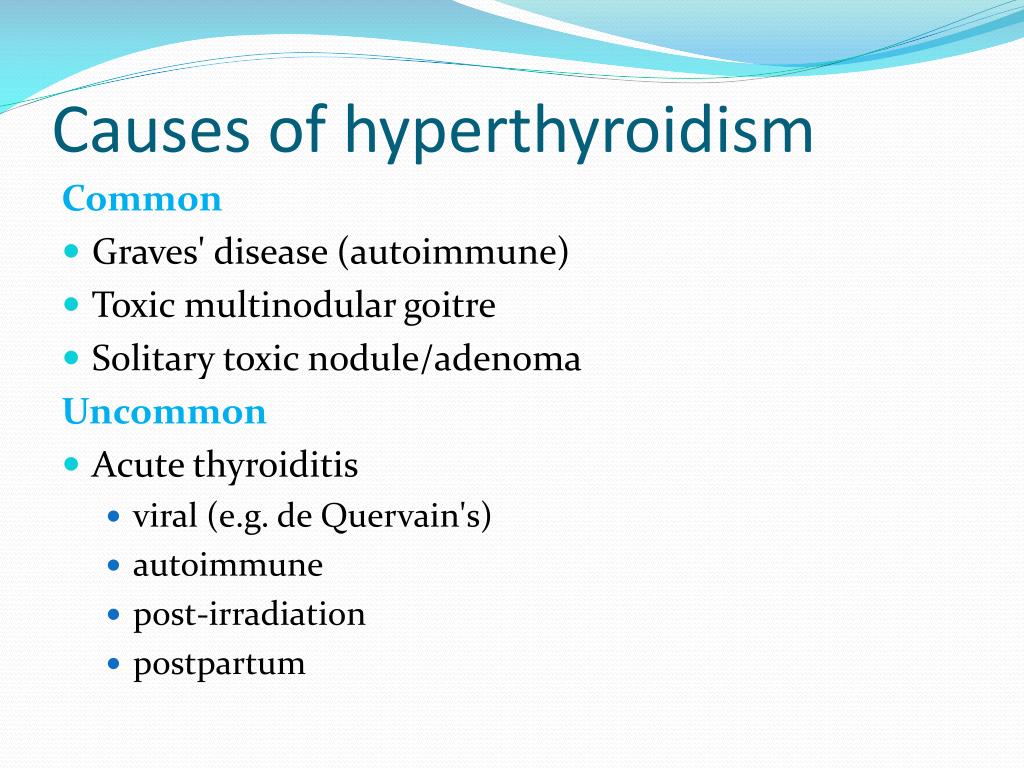 Hyperthyroidism Causes Symptoms Treatment Hyperthyroidism The Best