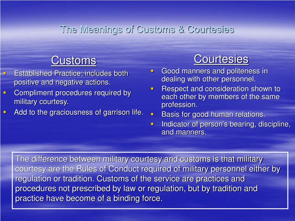 Ppt Military Customs And Courtesy Powerpoint Presentation Id357196