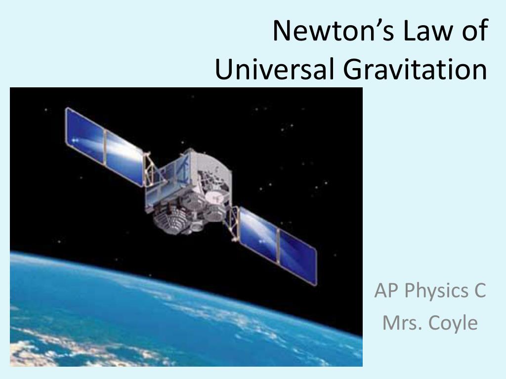 ppt-newton-s-law-of-universal-gravitation-powerpoint-presentation