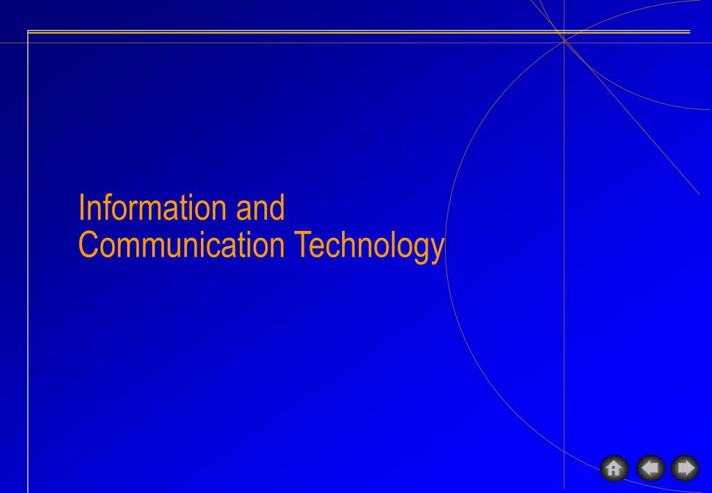 Information On Information And Communication Technology