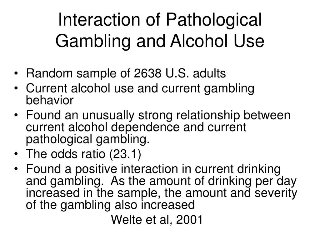 Pathological Gambling And Alcohol Addiction World Wide