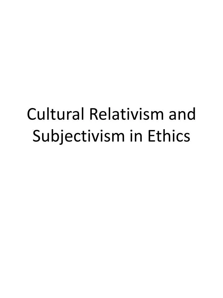 Essays subjectivism in ethics