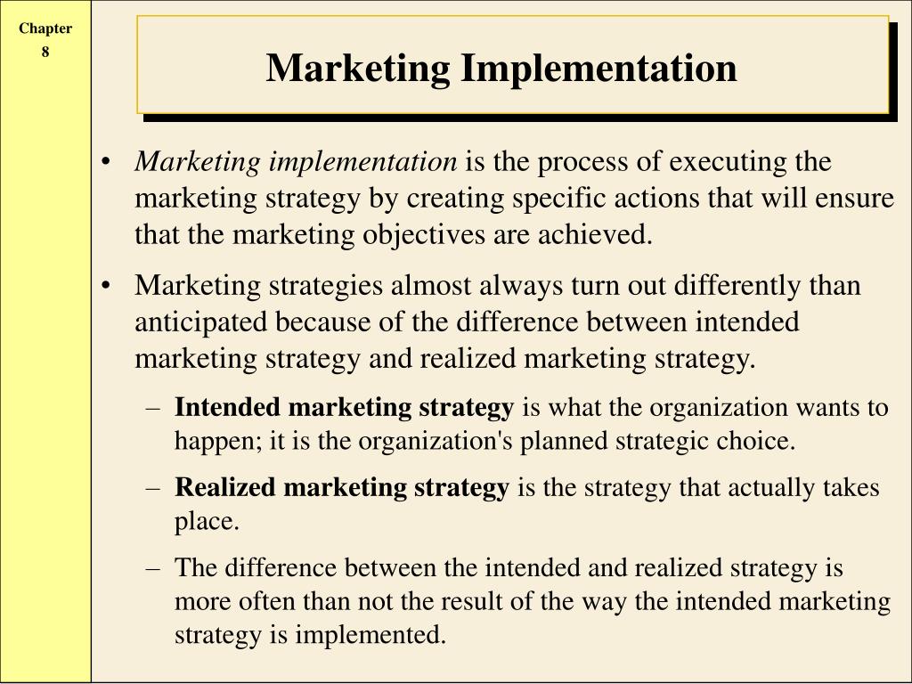 Marketing Implementation Marketing Implementation