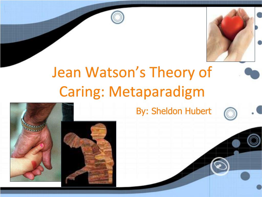 Exploring The Theory Of Caring