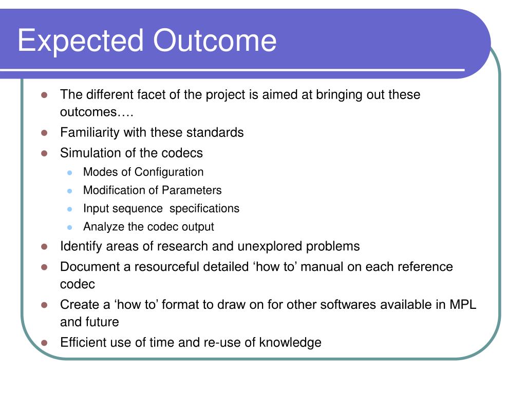 Expected outcome of research proposal