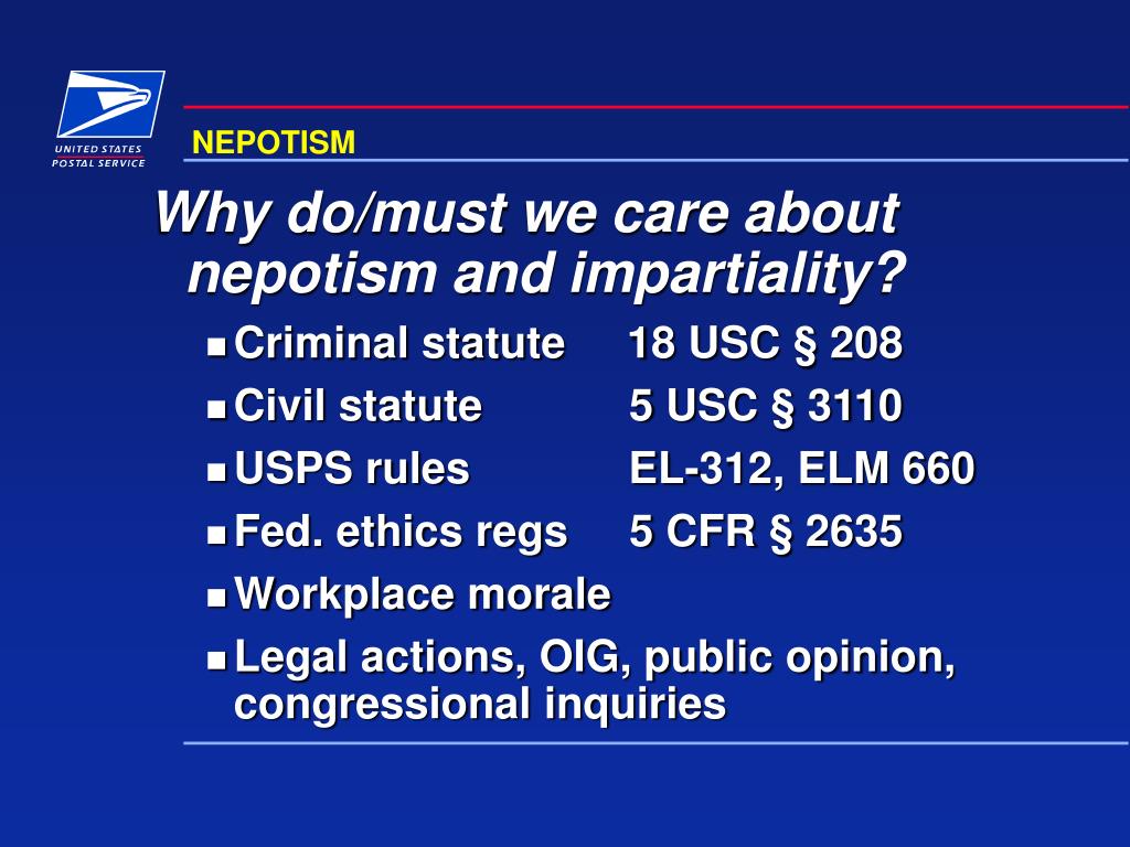 PPT - NEPOTISM & IMPARTIALITY: Definitions and Considerations USPS Law