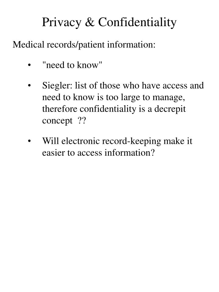 truth telling privacy and confidentiality essay Confidentiality, truth telling, informed consent by: thomas o'neill history of medical confidentiality hippocratic oath- written by hippocrates in the late 5th century bc. truth telling privacy and confidentiality essay Confidentiality, truth telling, informed consent by: thomas o'neill history of medical confidentiality hippocratic oath- written by hippocrates in the late 5th century bc.