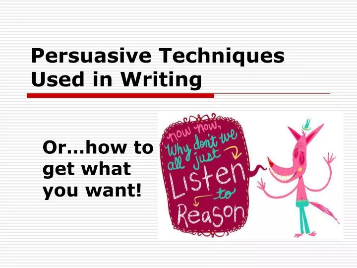 Persuasive Techniques In Essays