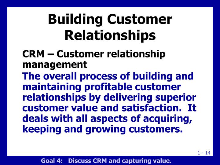 Maintaining customer relationships