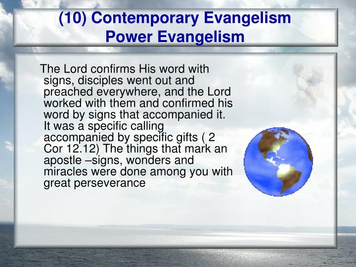 contemporary evangelism The founder of modern evangelism had a marriage that was a total disaster. contemporary evangelism The founder of modern evangelism had a marriage that was a total disaster.