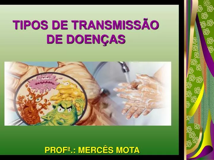 Ppt Tipos De Transmiss O De Doen As Powerpoint Presentation Free