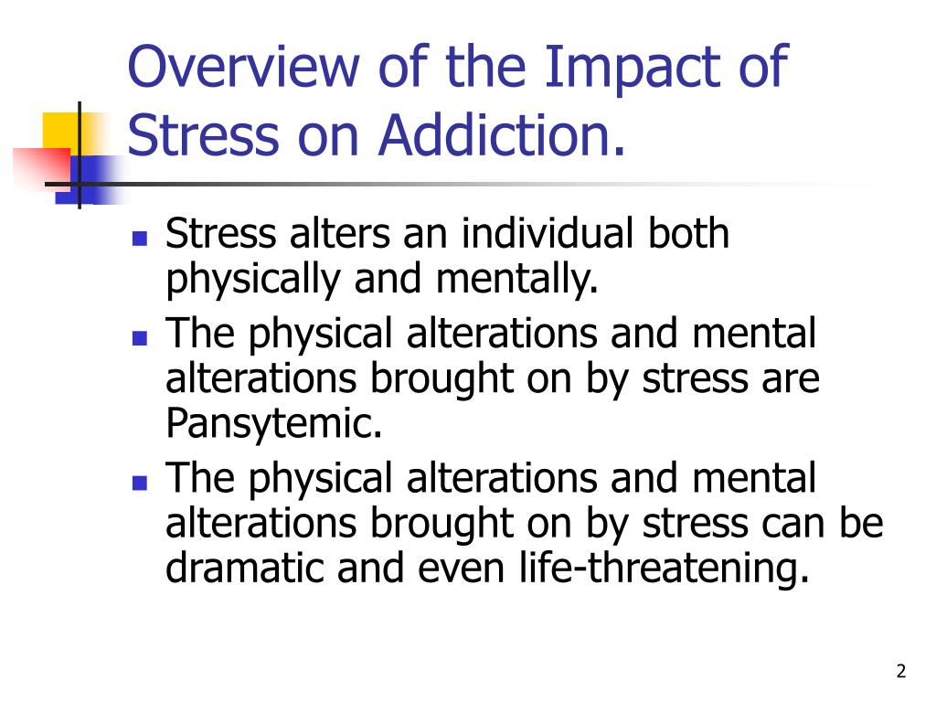 The Effects Of Stress And Its Impact