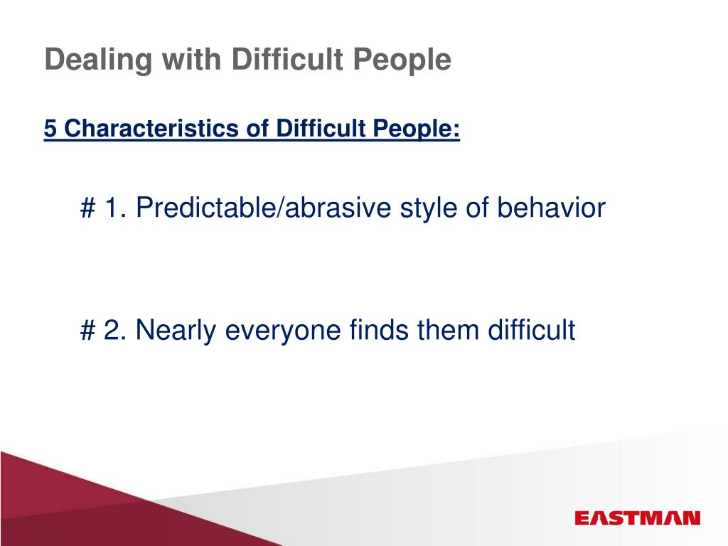 an analysis of dealing with difficult people A collection of resources that can help you better understand group dynamics a collection of resources that can help you better understand group dynamics billy graham 1918-2018 read ct's special dealing with difficult people (4 session study. an analysis of dealing with difficult people A collection of resources that can help you better understand group dynamics a collection of resources that can help you better understand group dynamics billy graham 1918-2018 read ct's special dealing with difficult people (4 session study.