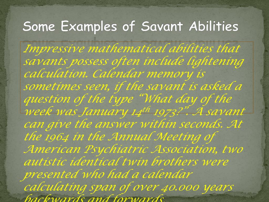 PPT Savant Syndrome PowerPoint Presentation ID560878