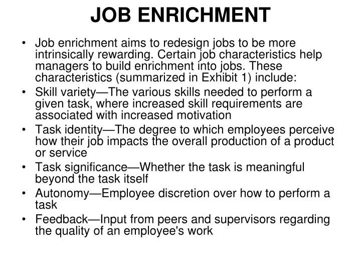 Reconcilements of job enrichment