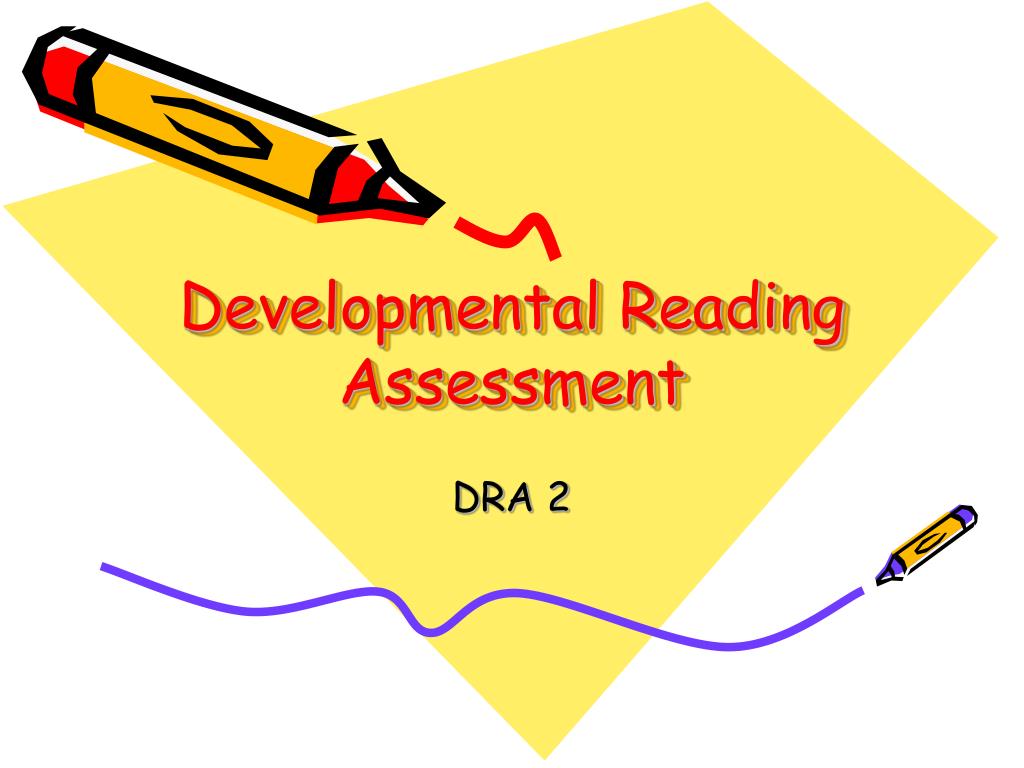 PPT Developmental Reading Assessment PowerPoint Presentation ID 639909 ppt-developmental-reading-assessment-powerpoint-presentation-id-639909