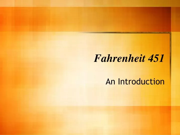 Essay On Fahrenheit 451