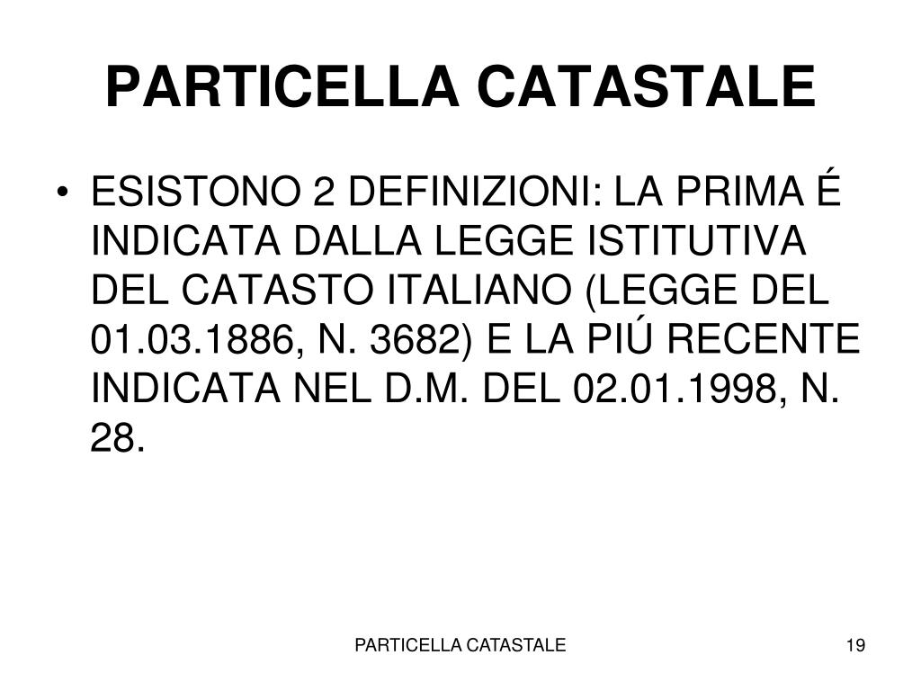 una particella catastale per la legge italiana