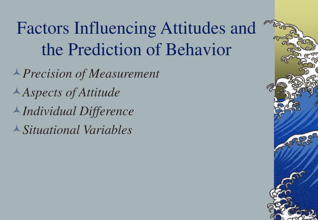 The Factors Of Active Attitudes Of A