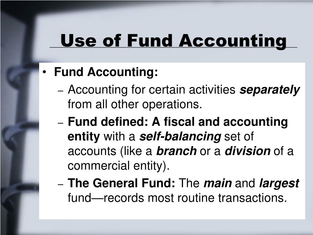 The Use of Funds in Government Accounting