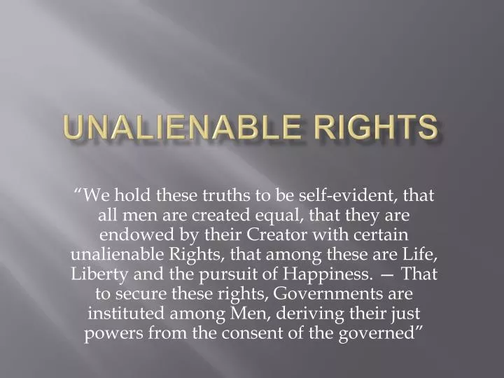 Unalienable Rights

