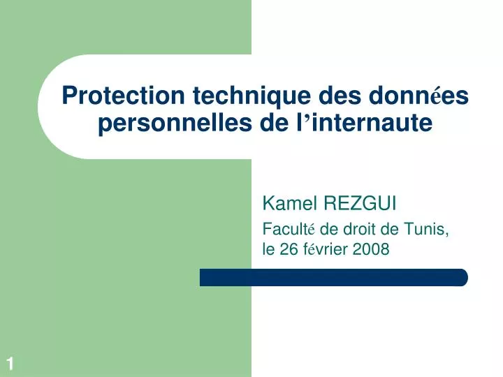 Ppt Protection Technique Des Donn Es Personnelles De L Internaute