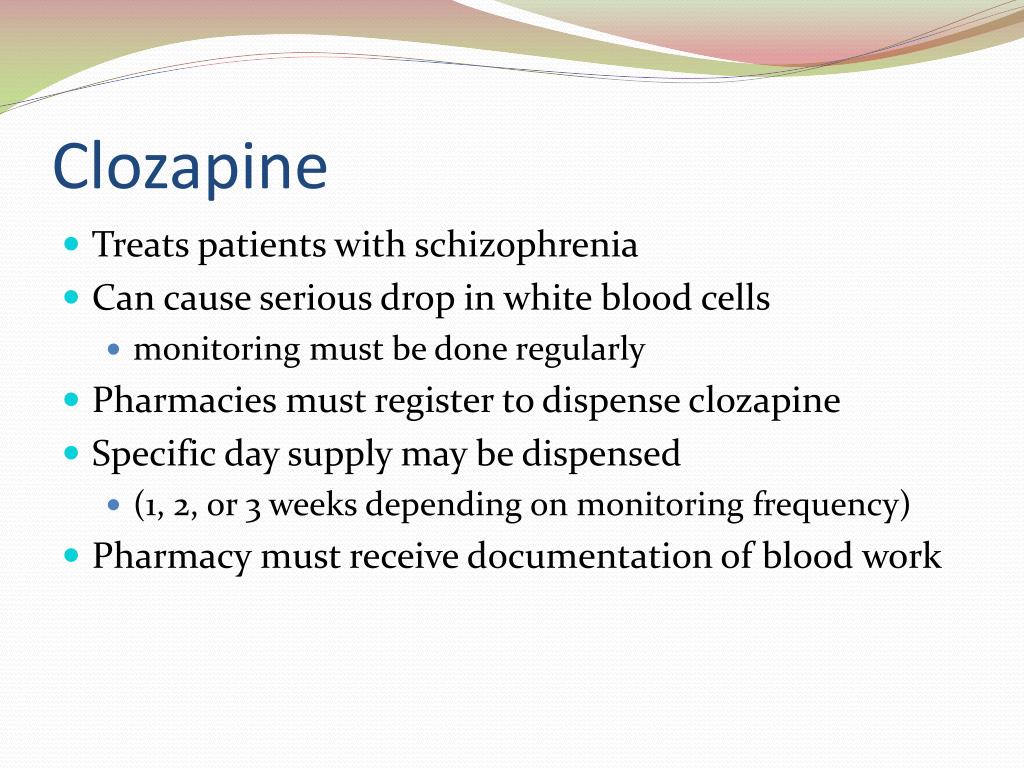 how many days of clozapine can be dispensed