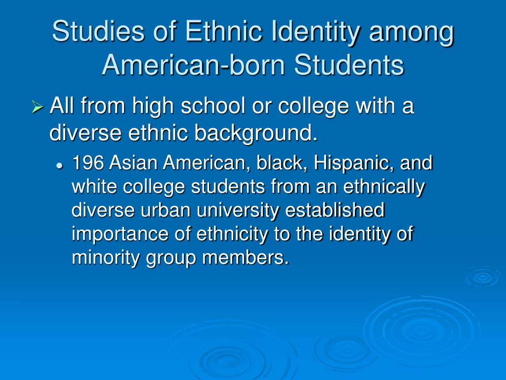 Ethnic Identity