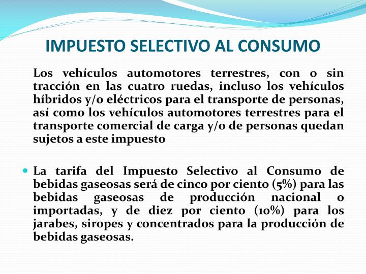 Impuesto Selectivo Al Consumo prestamos con asnef equifax