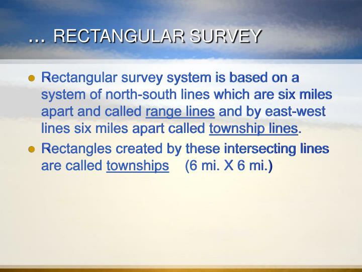 metes and bounds vs rectangular survey metes and bounds vs rectangular survey