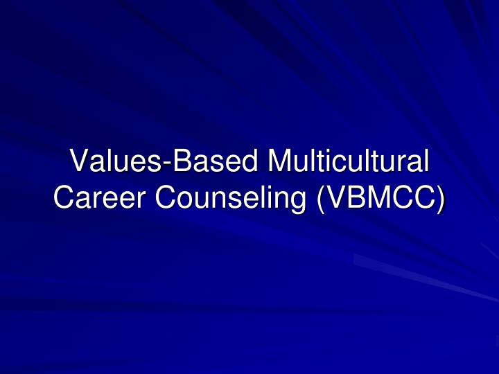 multicultural counselling values Culture bound values of counseling/therapy focus on individual, expressiveness, insight, self-disclosure (openness and intimacy), scientific empiricism, separation between mental and physical functioning, ambiguity, patterns of communication. multicultural counselling values Culture bound values of counseling/therapy focus on individual, expressiveness, insight, self-disclosure (openness and intimacy), scientific empiricism, separation between mental and physical functioning, ambiguity, patterns of communication.