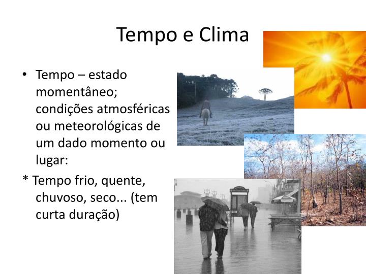 Ppt A Atmosfera E Sua Din Mica O Tempo E O Clima Powerpoint