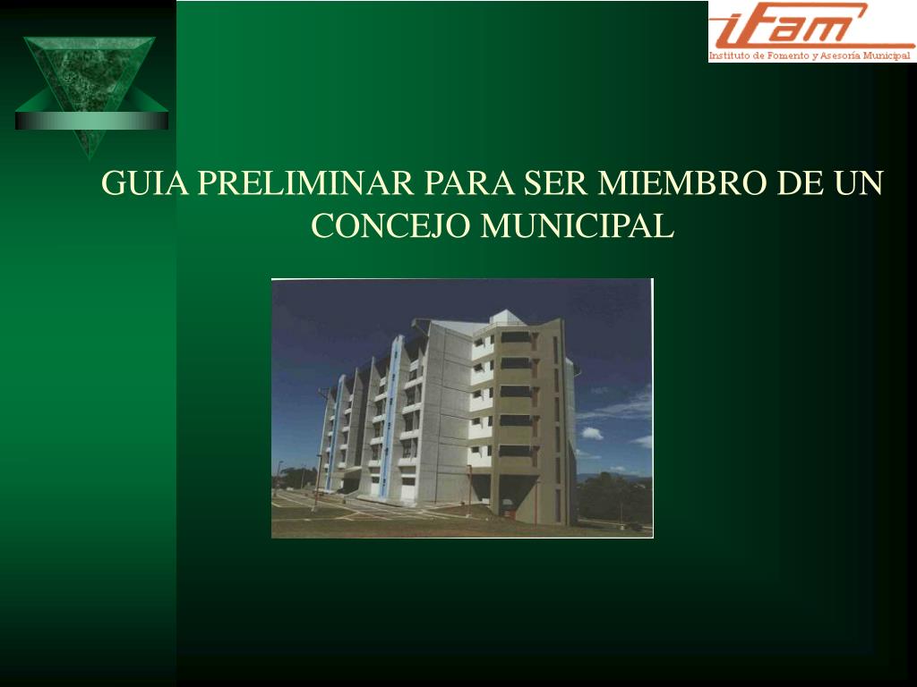 PPT GUIA PRELIMINAR PARA SER MIEMBRO DE UN CONCEJO MUNICIPAL