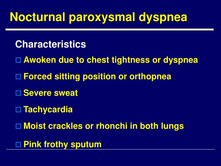 living with paroxysmal nocturnal dyspnea