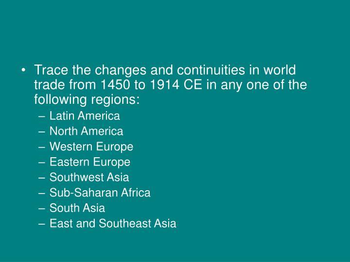changes continuities 600 1450 china Changes and continuities on the silk road bc and 1450 ad, change in patterns of interactions came to the silk road in the form of the black plague, and new . changes continuities 600 1450 china Changes and continuities on the silk road bc and 1450 ad, change in patterns of interactions came to the silk road in the form of the black plague, and new .